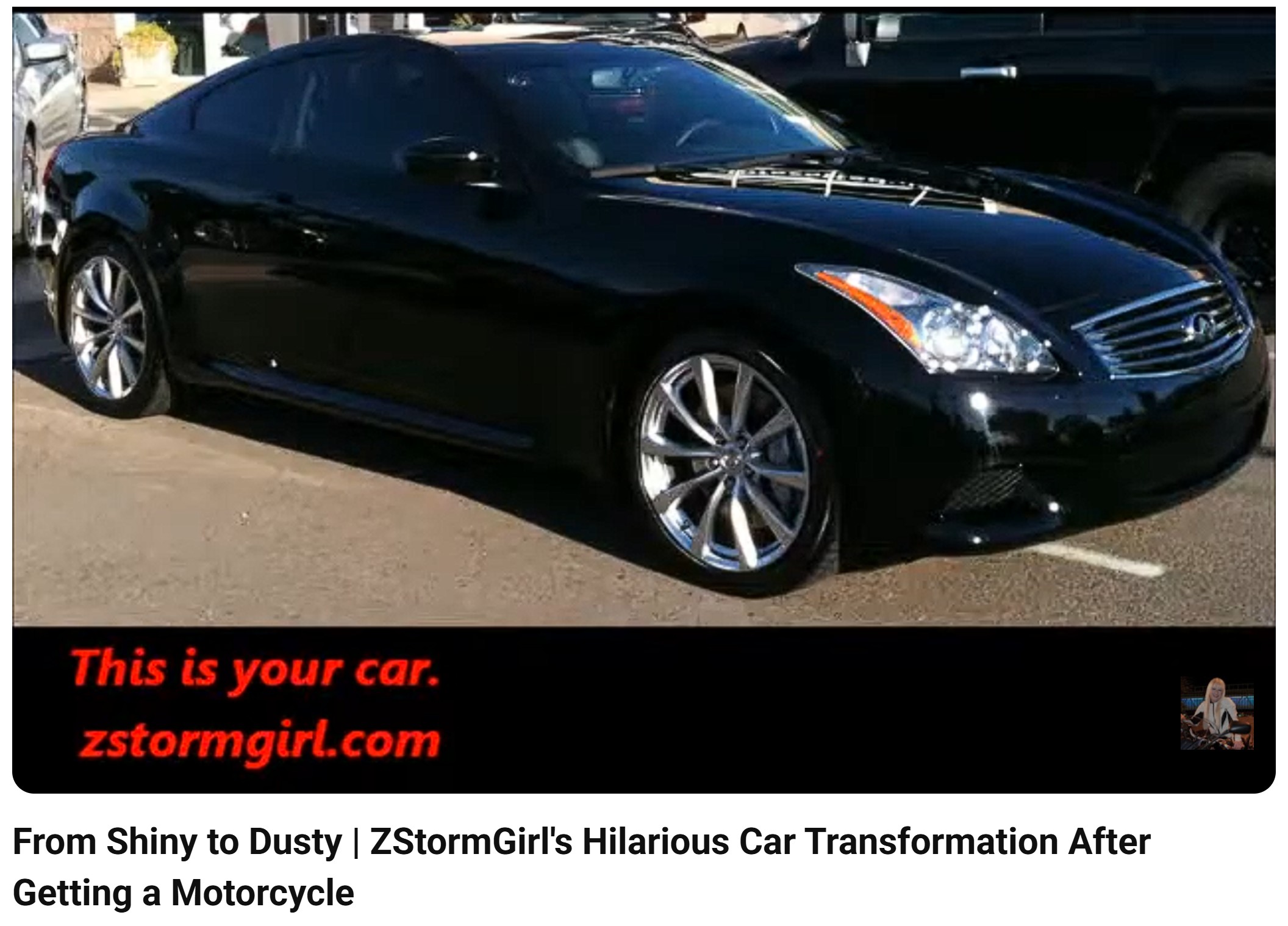 From Shiny to Dusty | ZStormGirl's Hilarious Car Transformation After Getting a Motorcycle